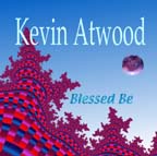 {KevinAtwood_BlessedBe_21stCenturyArtists}