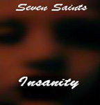 {SevenSaints_Insainity_921999}