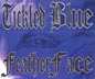 {FeatherFace_21stCenturyArtistsInc}